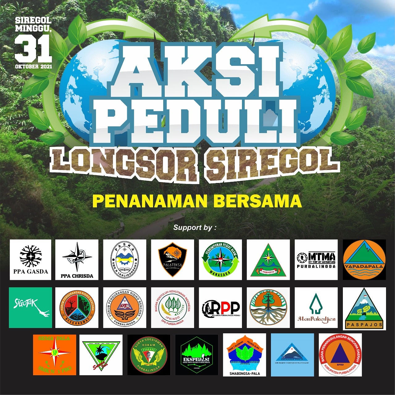 AKSI PEDULI LONGSOR SIREGOL : Komunitas Pecinta Alam Tanam 3300 Pohon